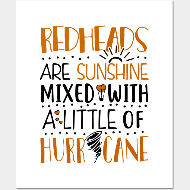 Redheads Are Sunshine Wall Art by KsuAnn